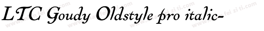 LTC Goudy Oldstyle pro italic字体转换